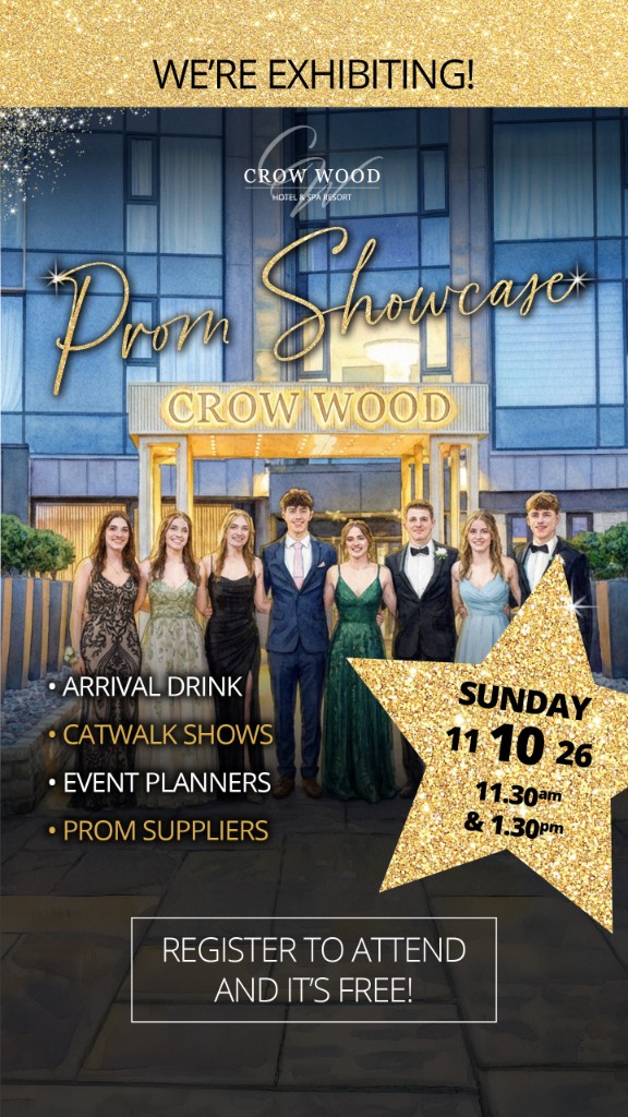 Crow Wood Hotel Prom Showcase flyer β Sunday 11th October 2026 at 11.30am and 1.30pm